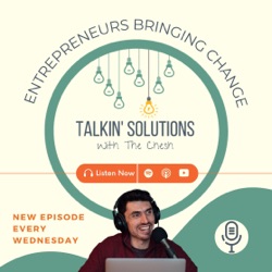 Talkin’ Solutions: Solving Problems With Global Thought Leaders