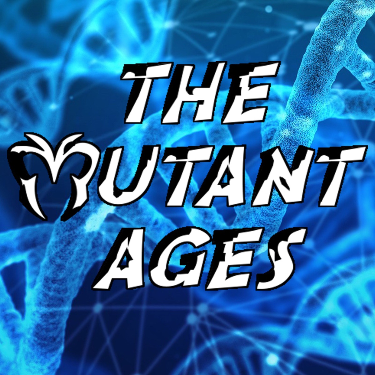 The Mutant Ages – Podcast