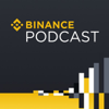Binance Podcast - Binance