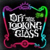 Off The Looking Glass artwork