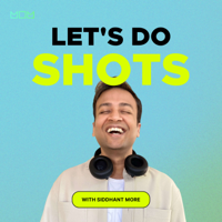 Let's Do Shots! podcast