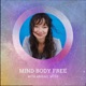 Mind Body Free