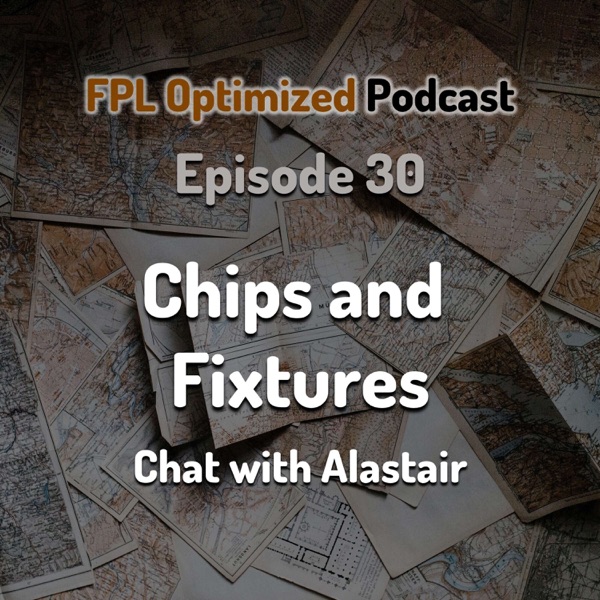 Episode 30. Chips and Fixtures photo