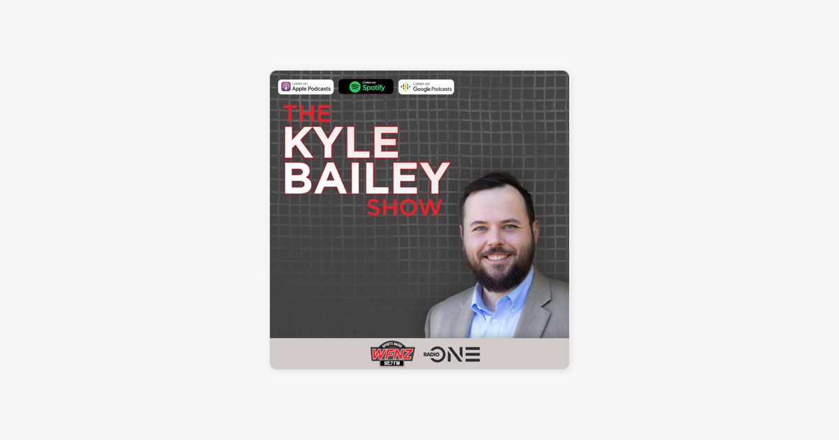 ‎The Kyle Bailey Show: The Kyle Bailey Show H2: Why Drake Maye Is ...