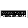 Classic Novels Turned Audiobook - Colin Holbrook