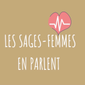 Les sages-femmes en parlent - Les sages-femmes en parlent