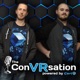 The ConVRsation - Ctrl V Virtual Reality Podcast