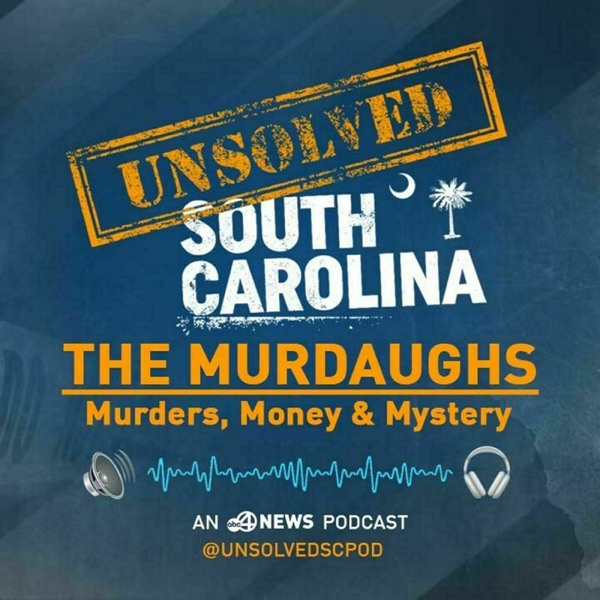 The Murdaugh Murders, Money & Mystery | Unsolved South Carolina banner backdrop