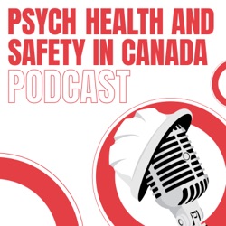 Psych Health and Safety in Canada Podcast
