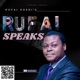 Rufai Speaks