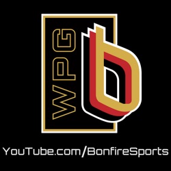 Blowouts and Bully Ball ✵ Bonfire MidWeek S2:E13 ✵ Winnipeg Blue Bombers