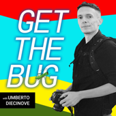 Get The Bug - Umberto Diecinove