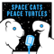 Space Cats Peace Turtles