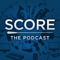 Score: The Podcast