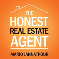 The Honest Real Estate Agent | Sales and Marketing Tips for Realtors | And Much More! podcast
