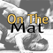 On The Mat by the National Wrestling Hall of Fame Dan Gable Museum