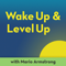 Wake Up and Level Up