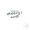 Getting Your Wedding's Worth