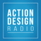 Action Design Radio