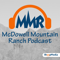 McDowell Mountain Ranch Podcast