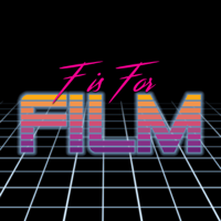 F is for Film podcast
