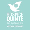 Hospice Quinte: Changing Lives Podcast artwork