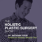 Holistic Plastic Surgery Show