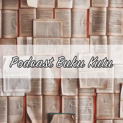 Podcast Buku Kutu Podcast Buku Kutu