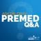 Ask Dr. Gray: Premed Q&A