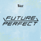 Future Perfect