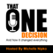 That One Decision Podcast