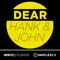 Dear Hank & John