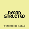 Deconstructed with Mehdi Hasan