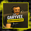The GaryVee Audio Experience - Gary Vaynerchuk, #askgaryvee