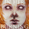 In Her Burning: A Surreal Diary