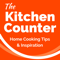 The Kitchen Counter - Home Cooking Tips and Inspiration