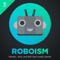 Roboism
