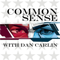 Common Sense with Dan Carlin