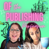 Of the Publishing Persuasion - Angela Montoya & Melanie Schubert