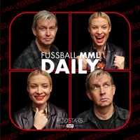 FUSSBALL MML Daily podcast