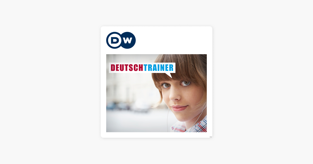 ‎Deutschtrainer – Wortschatz Zum Mitnehmen | Videos | DW Deutsch Lernen ...