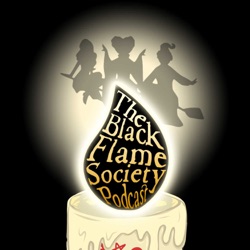 The Black Flame Society Podcast Episode 32: The 25th Anniversary Bash