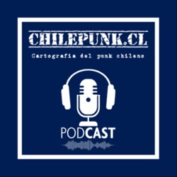 El podcast de Chilepunk.CL: Un punky chileno en Las Vegas (Ep.7)
