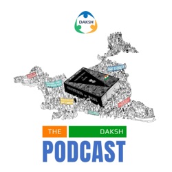 DAKSH Podcast