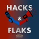 Hacks & Flaks