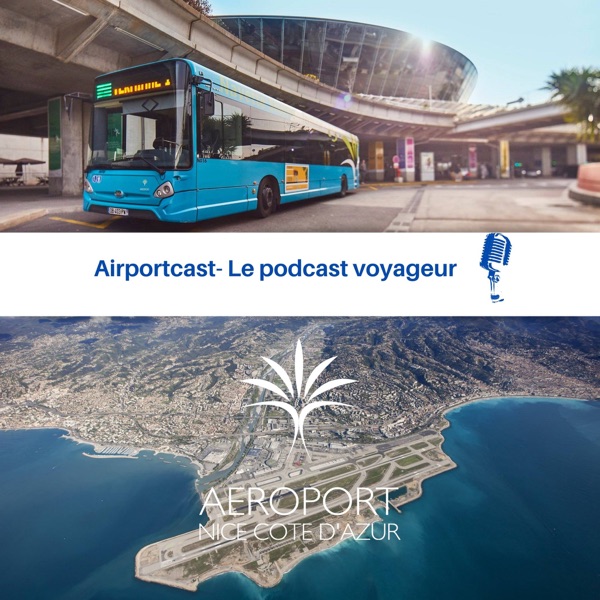 Airportcast : Le meilleur podcast voyage