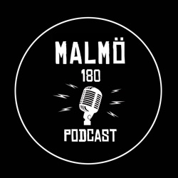 Malmö 180 Podcast