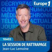 La session de rattrapage, Jean-Luc Lemoine s’amuse de la télé - Europe 1