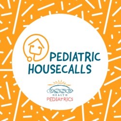 Esse Health Pediatric Housecalls