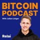 Joe Hall on life as a Bitcoin journalist and content creator | Relai Bitcoin Podcast #77